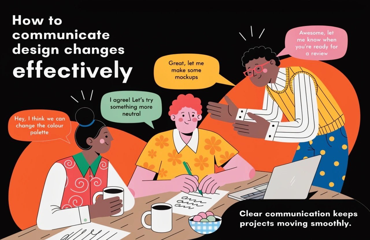 How to communicate design changes effectively